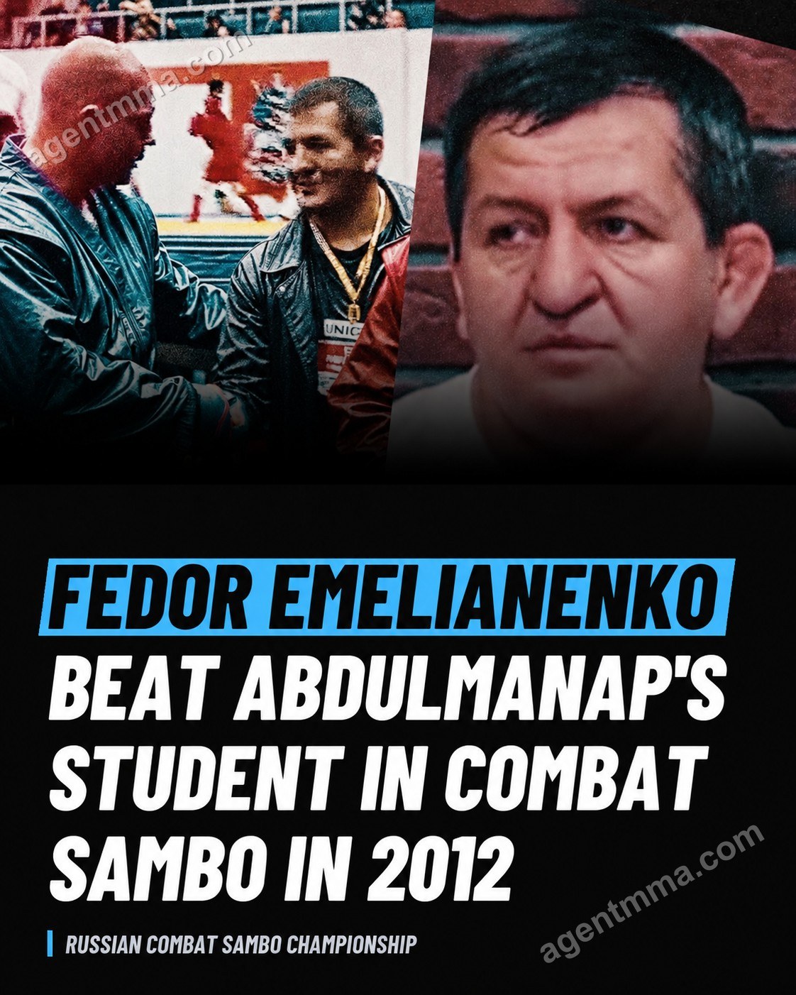 Fedor Emelianenko faced student of Abdulmanap Nurmagomedov at 2012 Russian Combat Sambo Championships